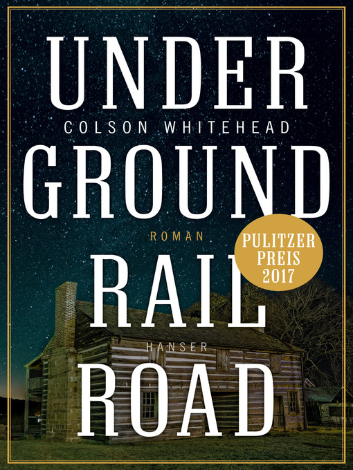 Title details for Underground Railroad by Colson Whitehead - Available
